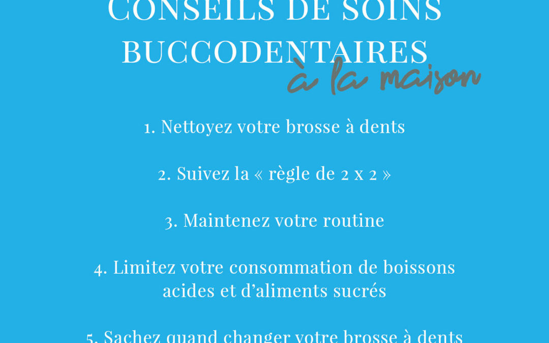 Conseils de soins buccodentaires à la maison
